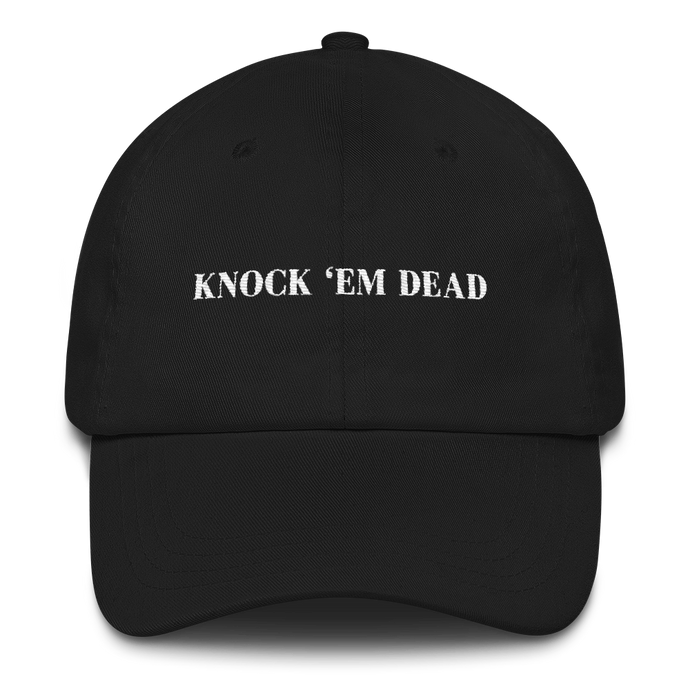 KNOCK 'EM DEAD Hat
